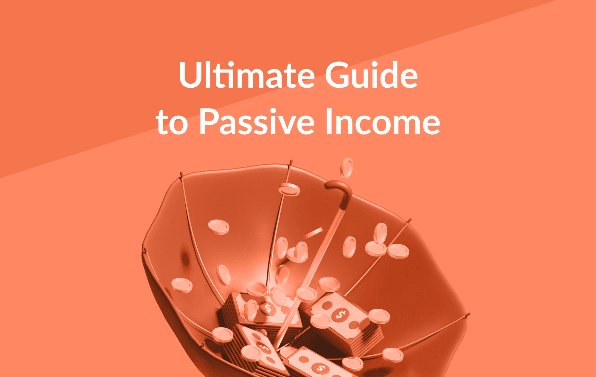 Passive Income Ultimate Guide 2024