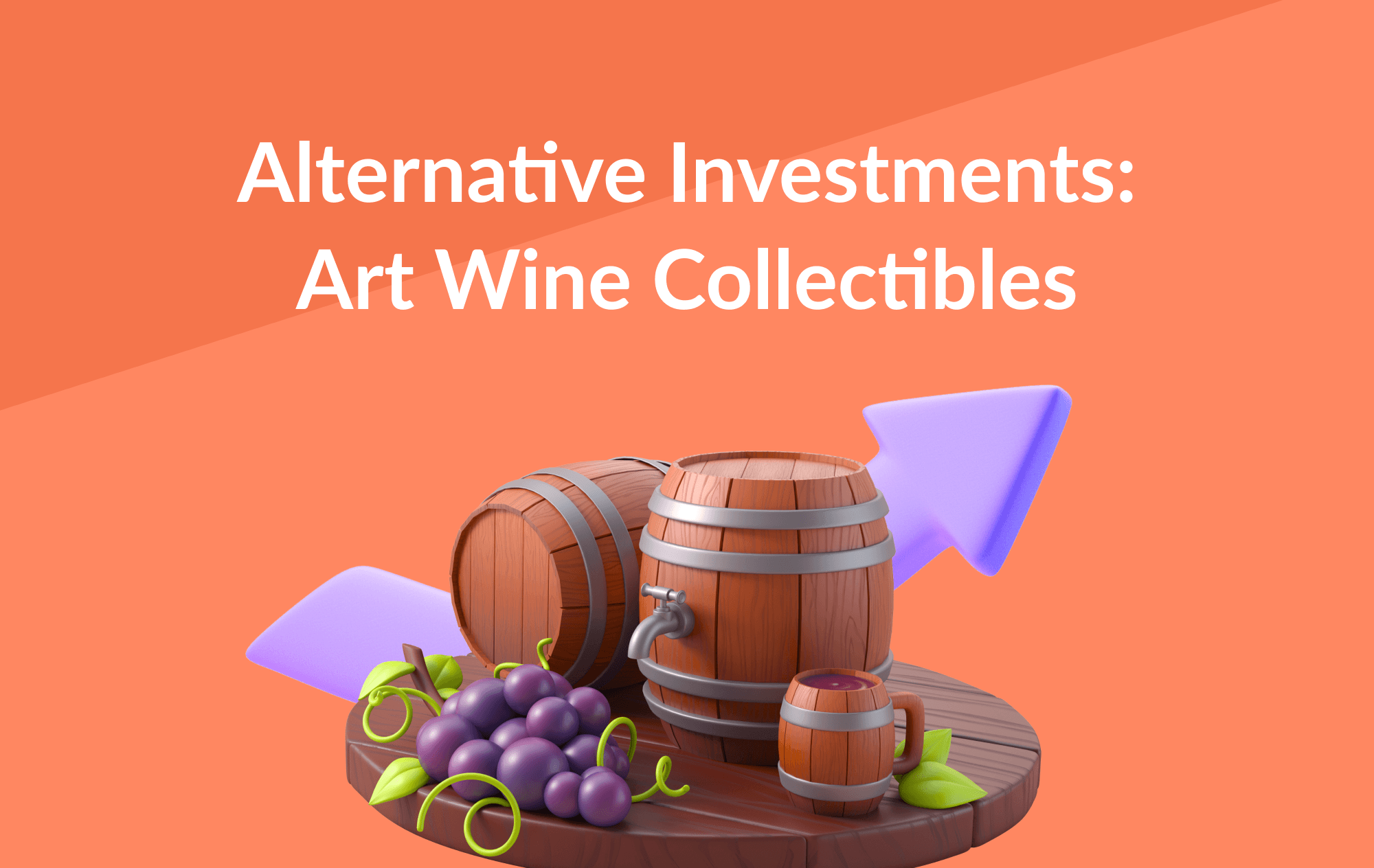 The Growing Popularity of Alternative Investments: Art, Wine, and Collectibles